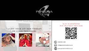 Receive £50 off your first skin or laser procedure at Persona Medical Aesthetics bexleyheath kent